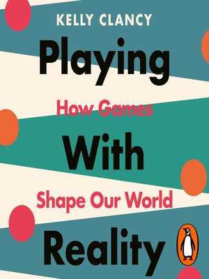 cover image of Playing with Reality